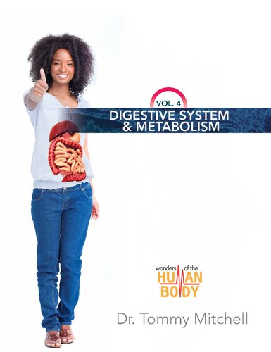 Digestive System & Metabolism (Wonders of the Human Body Vol 4)