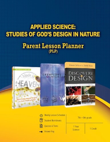 Applied Engineering: Studies of God's Design in Nature Parent Lesson Planner