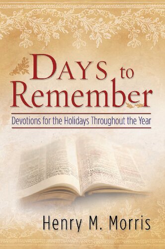 Days to Remember: Devoltions for the Holidays Throughout the Year