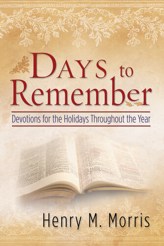 Days to Remember: Devoltions for the Holidays Throughout the Year