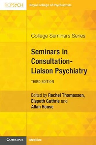Seminars in Consultation-Liaison Psychiatry (College Seminars Series)