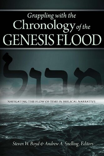 Grappling with the Chronology of the Genesis Flood