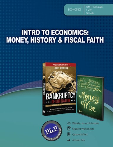 Intro to Economics: Money, History, & Fiscal Faith Parent Lesson Planner