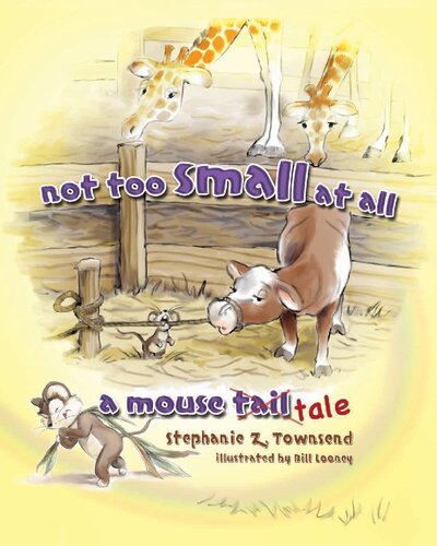 Not Too Small At All: A Mouse Tale