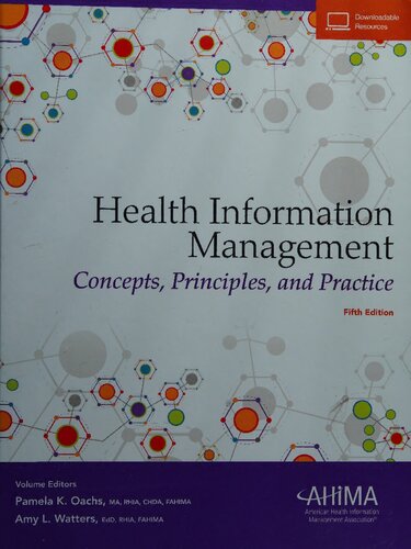 Health Information Management: Concepts, Principles, and Practice