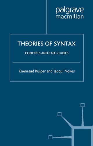 Theories of Syntax: Concepts and Case Studies