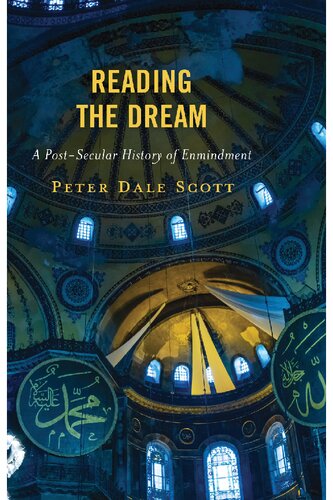 Reading the Dream: A Post-Secular History of Enmindment (World Social Change)