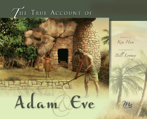 The True Account of Adam & Eve