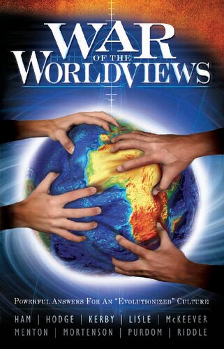 War of the World Views: Powerful Answers For An 