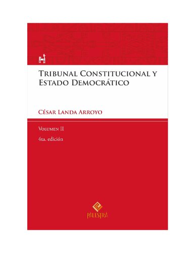 Tribunal Constitucional y Estado Democrático – Vol. II