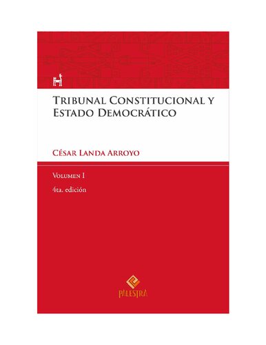 Tribunal Constitucional y Estado Democrático – Vol. I