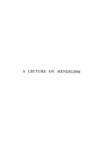A lecture on Mendelism