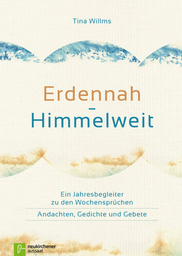 Erdennah - Himmelweit