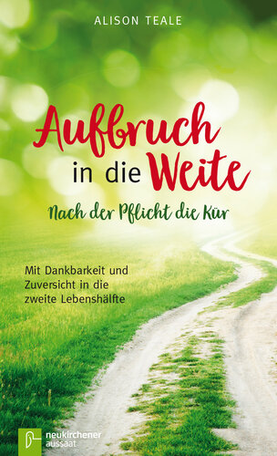 Aufbruch in die Weite