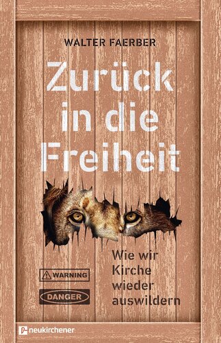 Zurck in die Freiheit