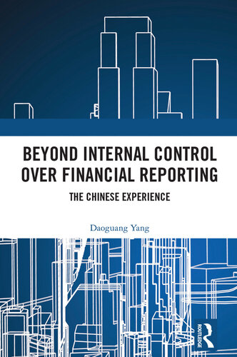 Beyond Internal Control Over Financial Reporting: The Chinese Experience