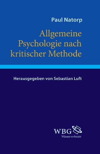 Allgemeine Psychologie nach kritischer Methode