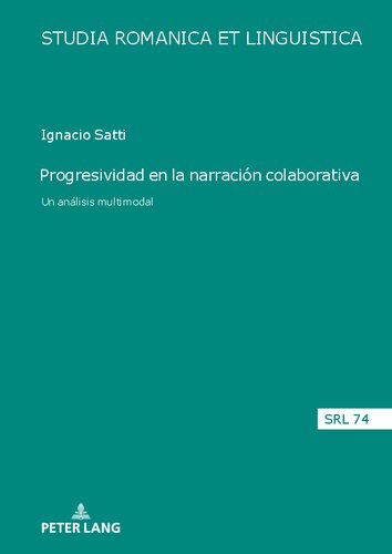 Progresividad en la narración colaborativa. Un análisis multimodal