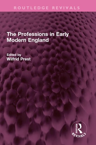 The Professions in Early Modern England (Routledge Revivals)