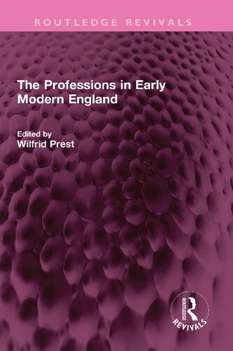 The Professions in Early Modern England (Routledge Revivals)