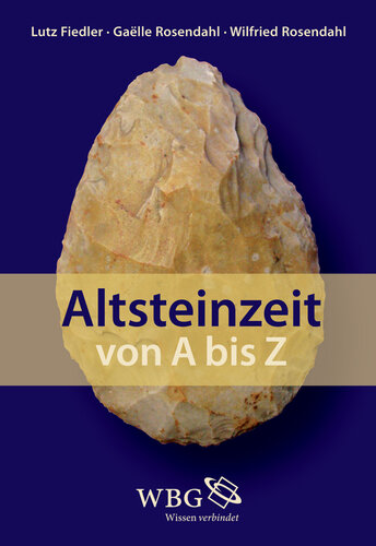 Altsteinzeit von A-Z