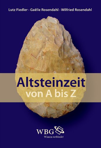 Altsteinzeit von A-Z
