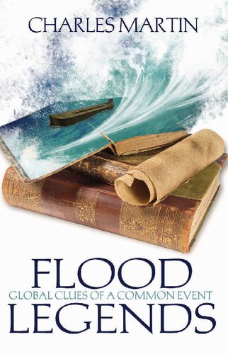 Flood Legends: Global Clues of a Common Event