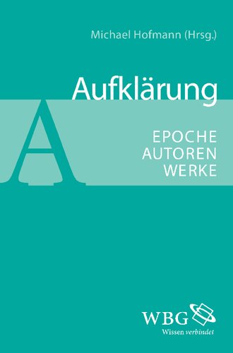 Aufklärung: Epoche, Autoren, Werke