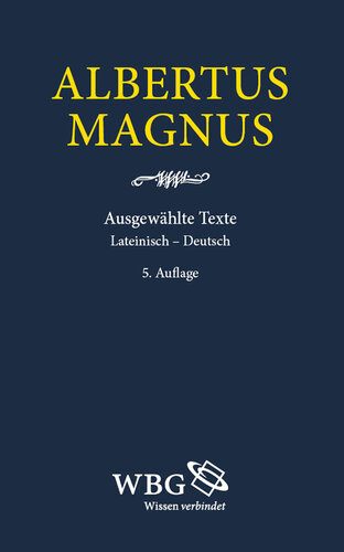 Ausgewählte Texte: Lateinisch-Deutsch
