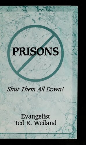 Prisons: Shut Them All Down!