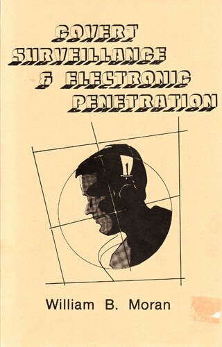 Covert Surveillance and Electronic Penetration