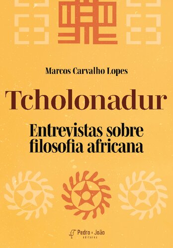 Tcholonadur: entrevistas sobre filosofia africana