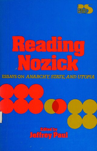 Reading Nozick Essays on Anarchy State and Utopia