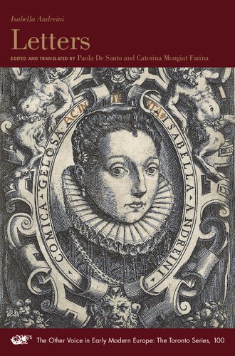 Letters (Volume 100) (The Other Voice in Early Modern Europe: The Toronto Series)