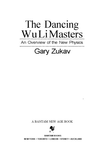 The Dancing Wu Li Masters: An Overview of the New Physics