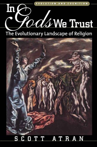 In Gods We Trust:The Evolutionary Landscape of Religion