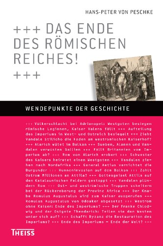 Das Ende des Römischen Reiches!