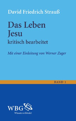 Das Leben Jesu: kritisch bearbeitet Band 1