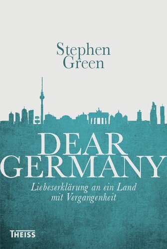 Dear Germany: Liebeserklärung an ein Land mit Vergangenheit