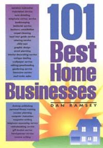 101 Best Home Businesses