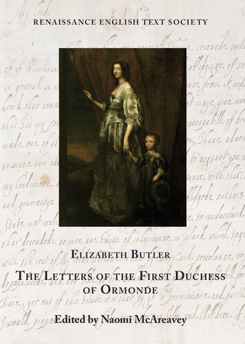 The Letters of the First Duchess of Ormonde (Volume 40) (Renaissance English Text Society)