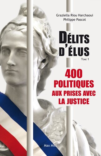 400 politiques aux prises avec la justice