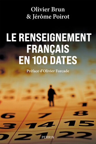 Le renseignement français en 100 dates