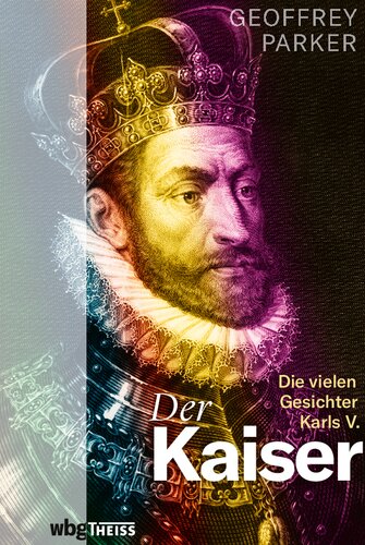 Parker, G. Der Kaiser