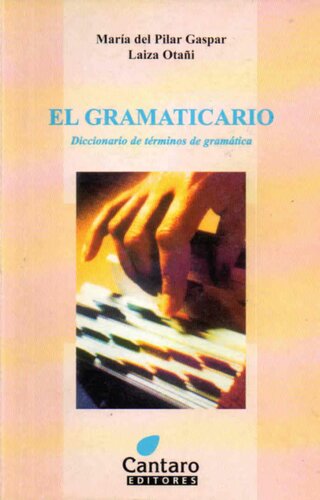 El gramaticario : diccionario de términos de gramática