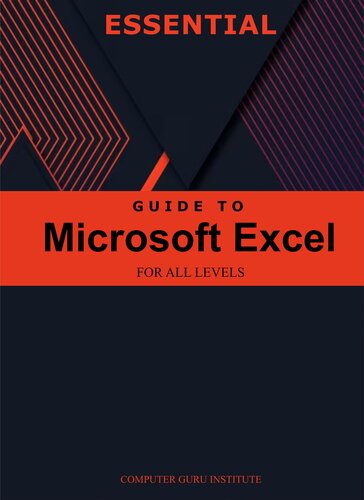 Essential Guide to Microsoft Excel for All Levels (2024 Collection: Forging Ahead in Tech and Programming)