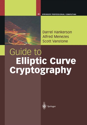 Guide to Elliptic Curve Cryptography