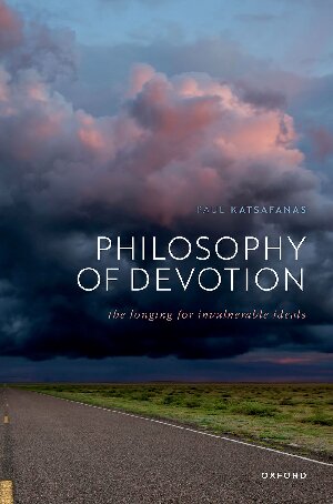 Philosophy of Devotion: The Longing for Invulnerable Ideals