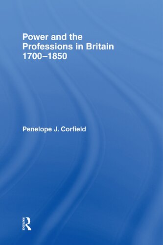 Power and the Professions, 1700-1850