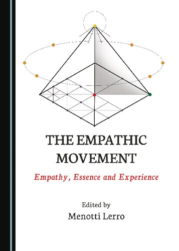 The Empathic Movement: Empathy, Essence and Experience